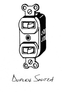 DUPLEX SWITCH, electrical 
hardware