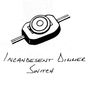 INCANDESCENT 
DIMMER SWITCH, electrical hardware