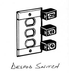 despod switch, electrical 
hardware